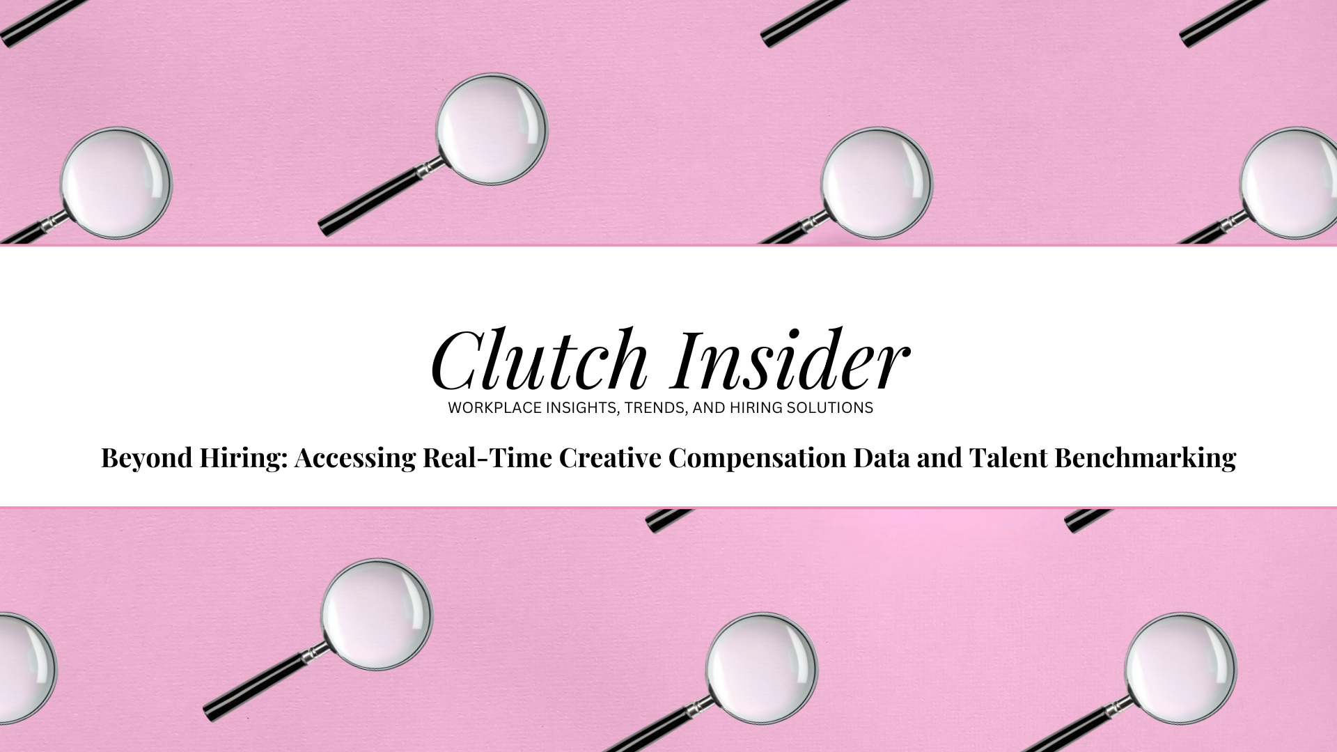September Beyond Hiring_ Accessing Real-Time Creative Compensation Data and Talent Benchmarking