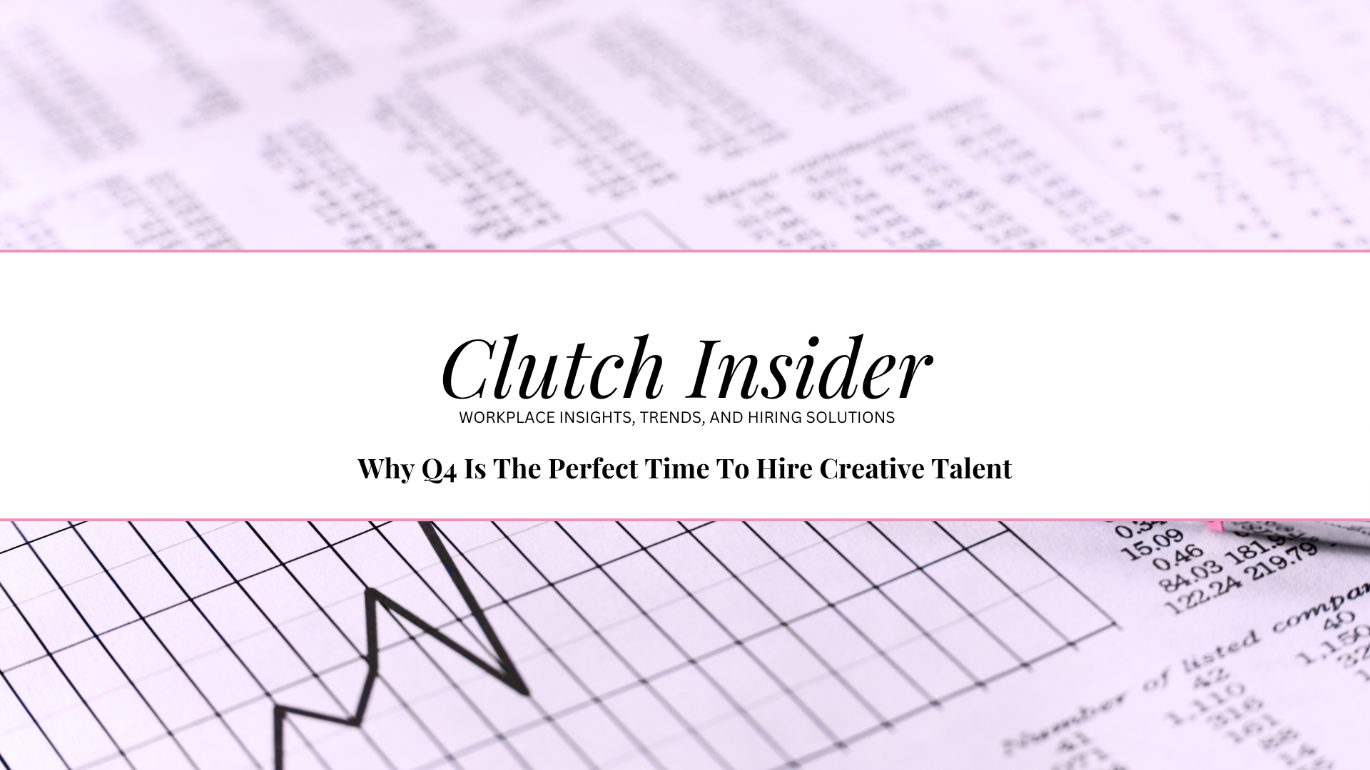 Why Q4 Is The Perfect Time To Hire Creative Talent